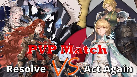 Resolve Vs Act Again 3v3 | Sword of Convallaria