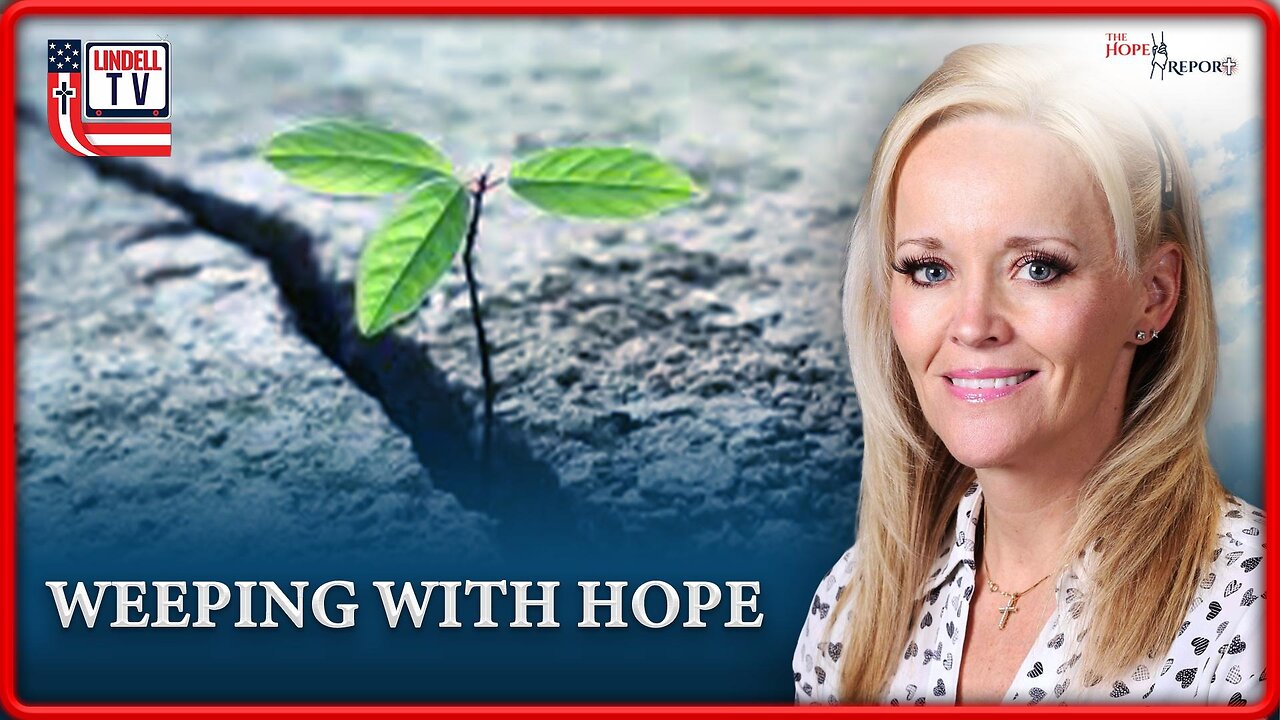 WEEPING WITH HOPE