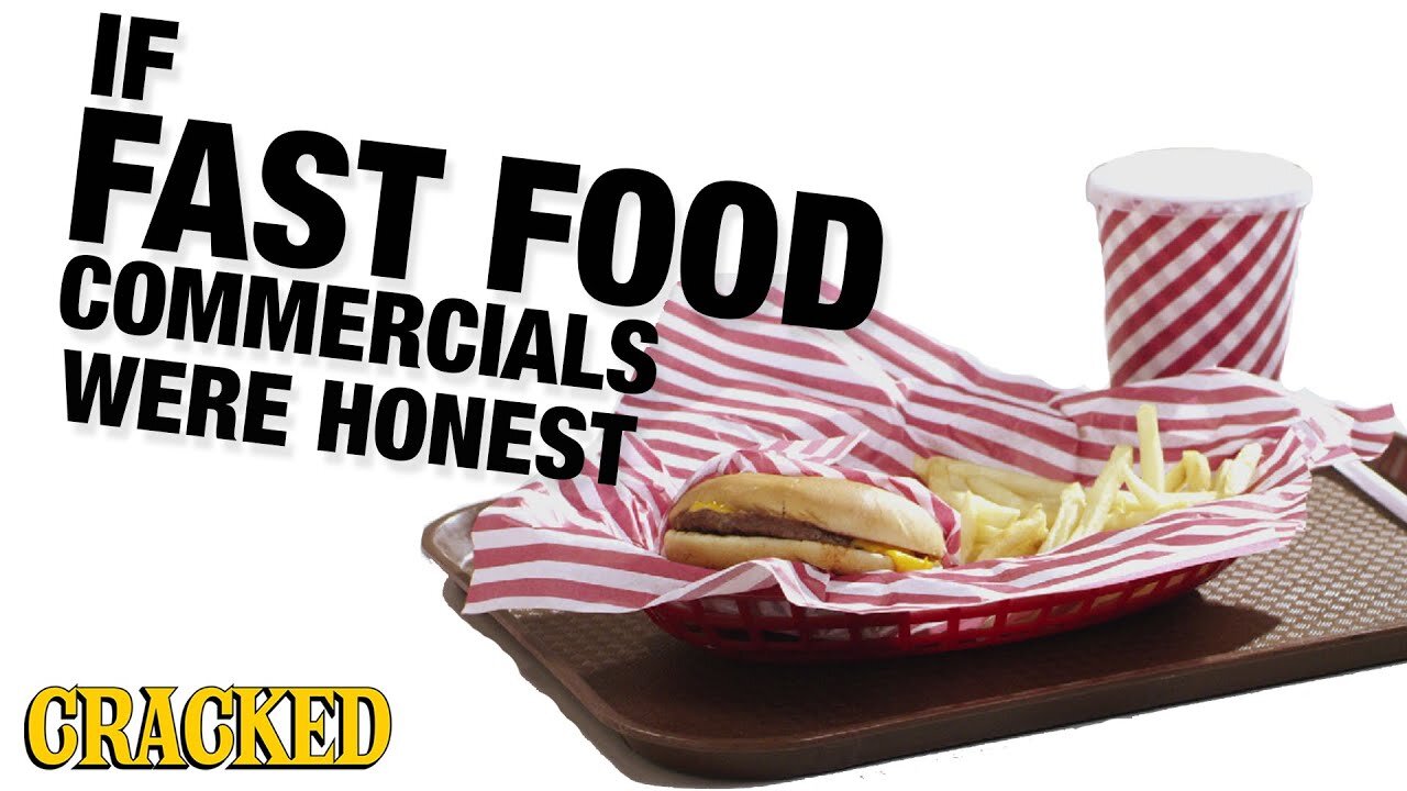 If Fast Food Commercials Were Honest - Honest Ads