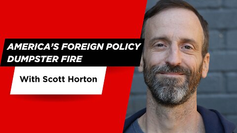 America’s Foreign Policy Dumpster Fire | Previously Prohibited Episode 33