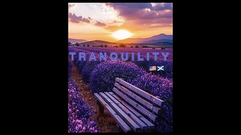 TRANQUILITY
