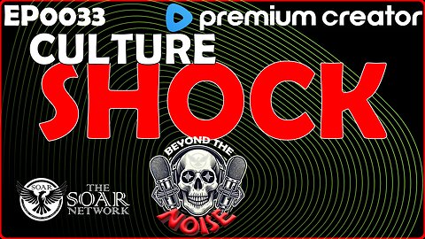 EP-0033 Culture Shock 20250915
