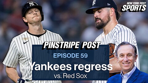 Are the Yankees showing signs of regression? | Pinstripe Post with Joel Sherman