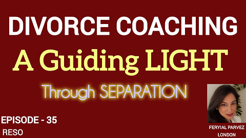 Divorce Coaching: A Guiding Light Through SEPARATION