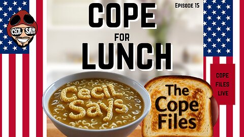 Cope files Live - Cope For Lunch