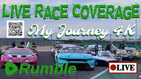 🏁 12H Mugello 2025 on Rumble My Journey 4K 🏁