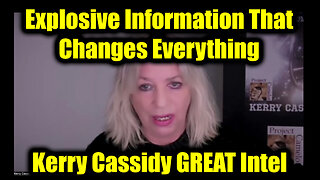 Kerry Cassidy GREAT Intel 4.16.25 - Explosive Information That Changes Everything