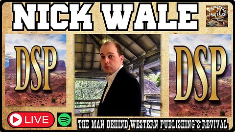 Nick Wale: The Man Behind Western Publishing’s Modern Revival