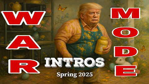 WAR MODE Intros - Spring 2025