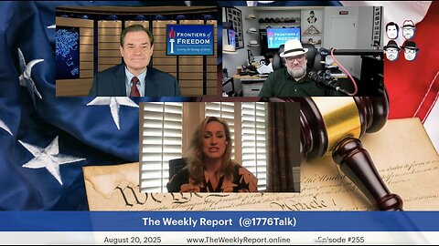 The Frontiers of Freedom Weekly Report - August 20, 2025