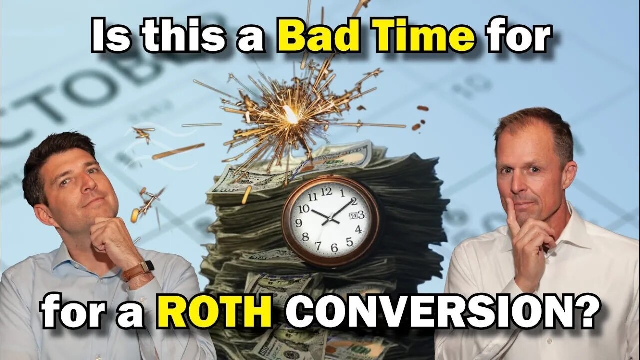 Is this a BAD TIME for a Roth Conversion? [Don't Lose Money!]