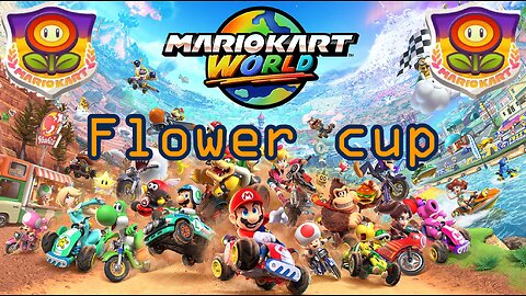 Mario Kart World: Flower cup