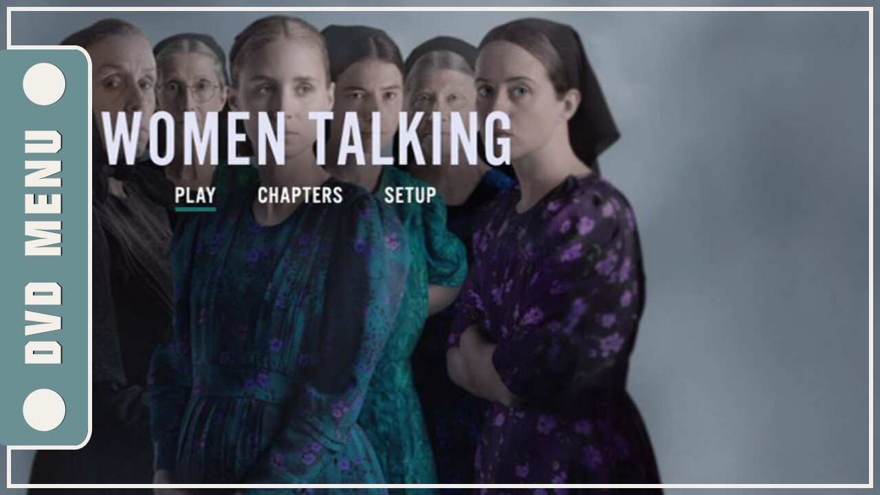 Women Talking - DVD Menu