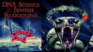 DNA Science and the Jewish Bloodline - Texe Marrs w/ Dr Deagle