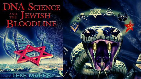 DNA Science and the Jewish Bloodline - Texe Marrs w/ Dr Deagle