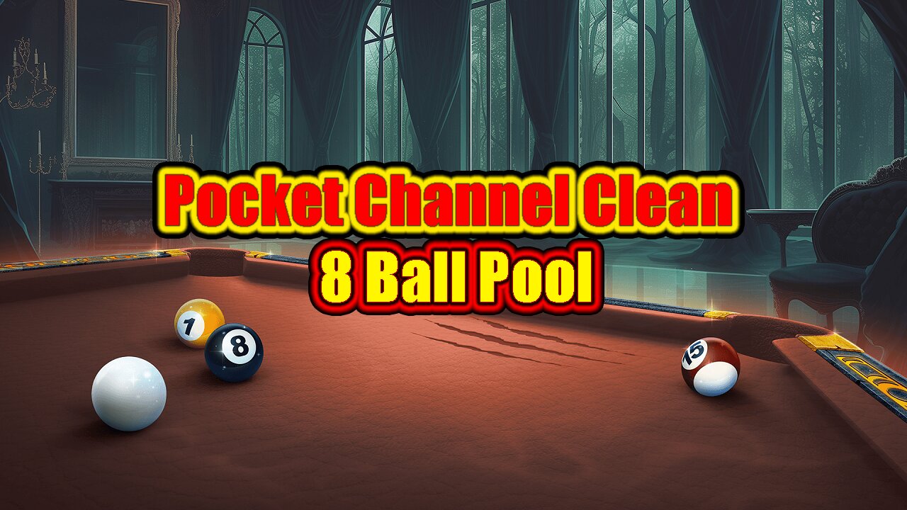 ✨ Pocket Channel – Clean 8 Ball Pool Run