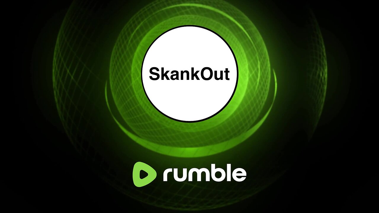 SkankOut#257 is live!