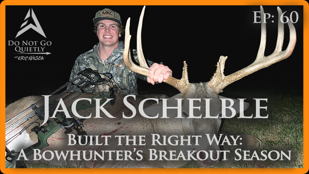 Bow In Hand....Fire in the Belly Ep #60