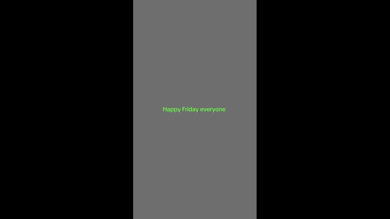 Happy Friday everyone