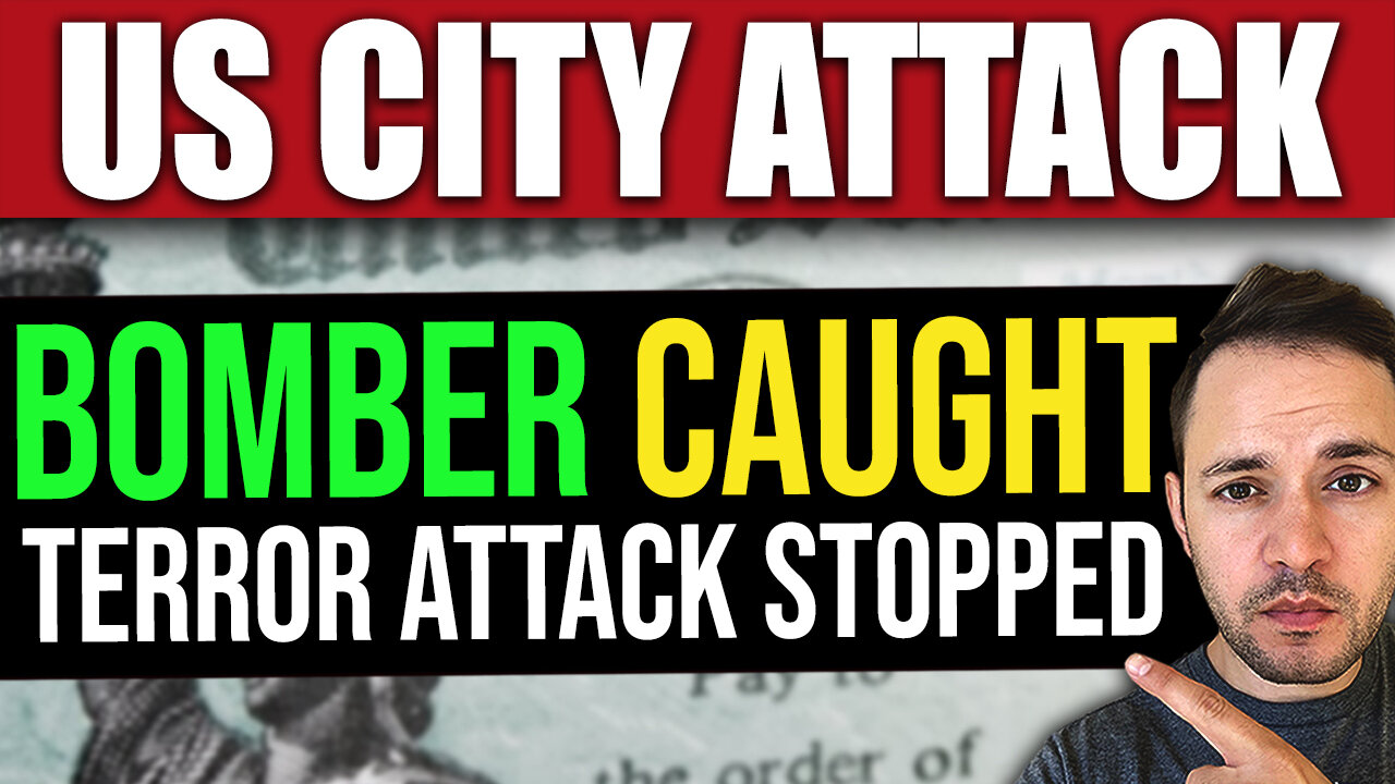 BREAKING: Plan to Bomb a US City Just STOPPED