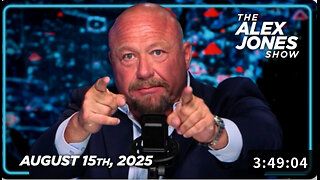8 15 25 Alex Jones Trump Peace Summit In Alaska
