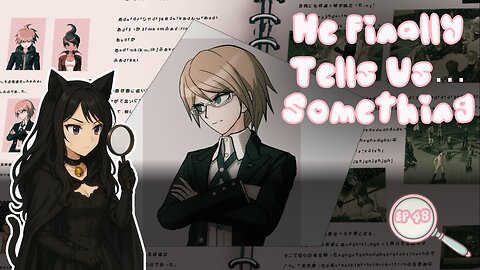Episode 48: Nagito’s Secrets in the Octagon | Danganronpa 2
