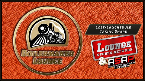 Boilermaker Lounge: 2025-26 Schedule Taking Shape