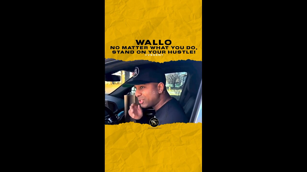 #wallo267 No matter what you do, stand on your hustle!