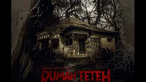 Film Rumah Teteh: Story of Helena (Part 1)