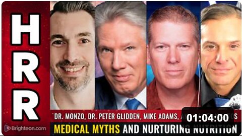 Dr. Peter Glidden, Dr. Monzo, and Mike Adams: Medical Myths and Nurturing Nutrition