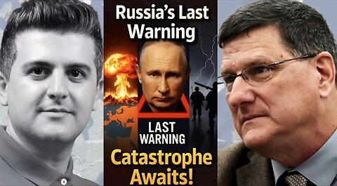 Scott Ritter: Russia’s Last Warning to NATO — Catastrophe Awaits!