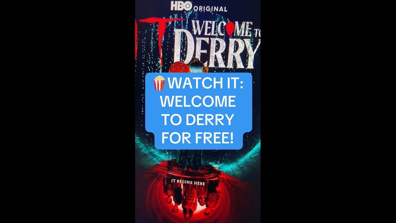🍿Watch IT: Welcome To Derry For FREE! #fyp #it #series #new #pennywise