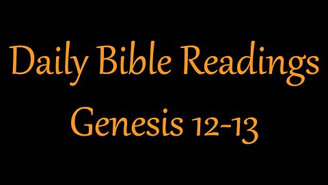 Genesis 12-13