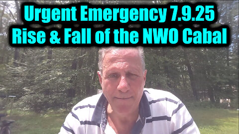Mike King Urgent Emergency 7.9.25 - The Rise & Fall of the NWO Cabal