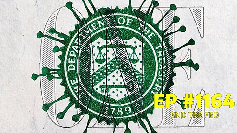 #1165 END THE FED LIVE FROM THE CALIFORNIA REPUBLIC 07.24.25