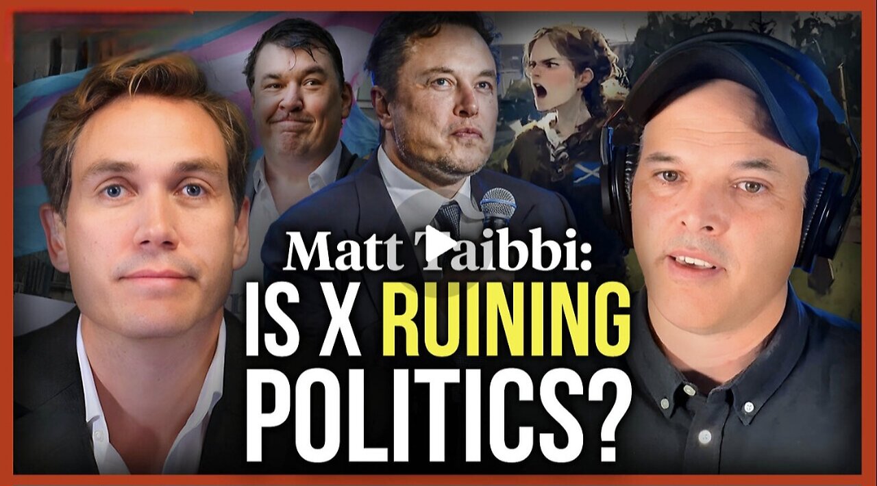 Matt Taibbi: Has Elon Musk ruined politics?