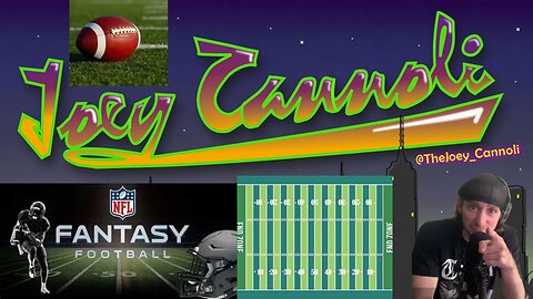 Joey Cannoli Fantasy Football League Draft