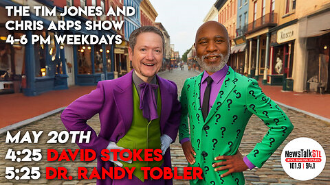 The Tim Jones and Chris Arps Show 05.20.2025 David Stokes | Dr. Randy Tobler