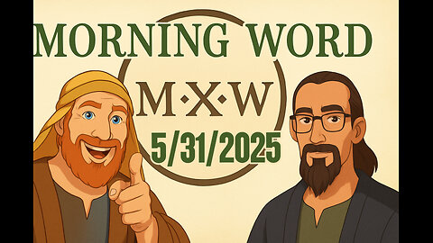 Morning Word 5/31/2025
