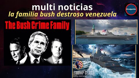 la familia Bush destrozó Venezuela