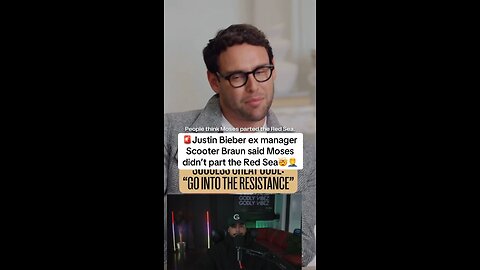 🚨Justin Bieber ex manager Scooter Braun said Moses didn’t part the Red Sea🤯🤦‍♂️