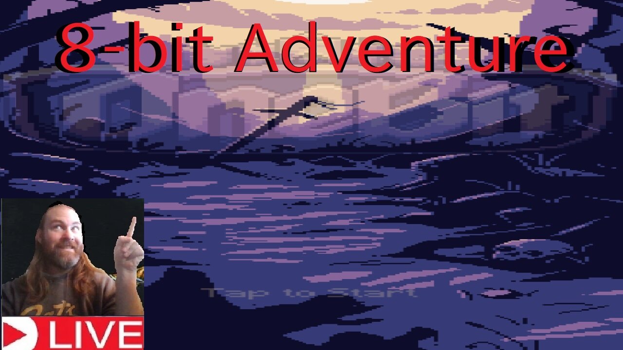 8-bit adventure live letsplay part #1 (livestream)