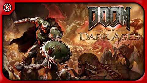 🔴 DOOM: THE DARK AGES /-/ LAUNCH DAY