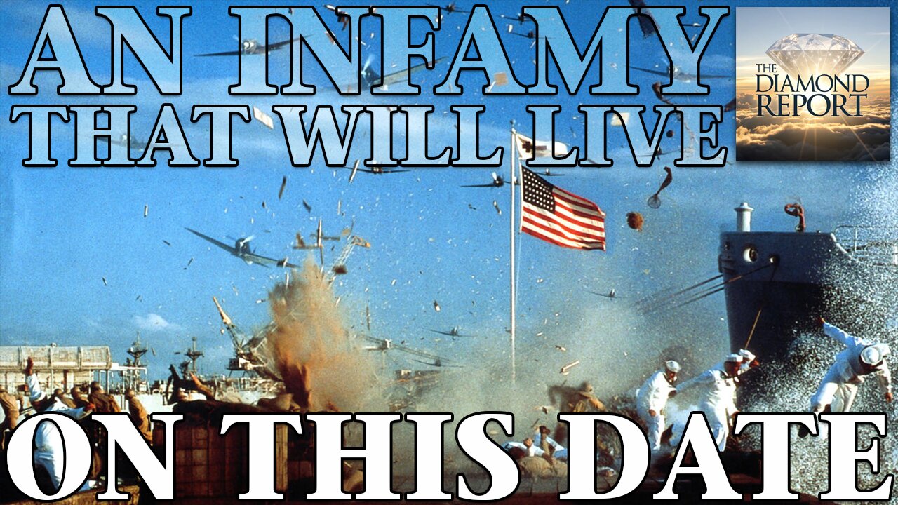 An Infamy That Will Live On This Date - The Diamond Report LIVE with Doug Diamond - 12/7/25