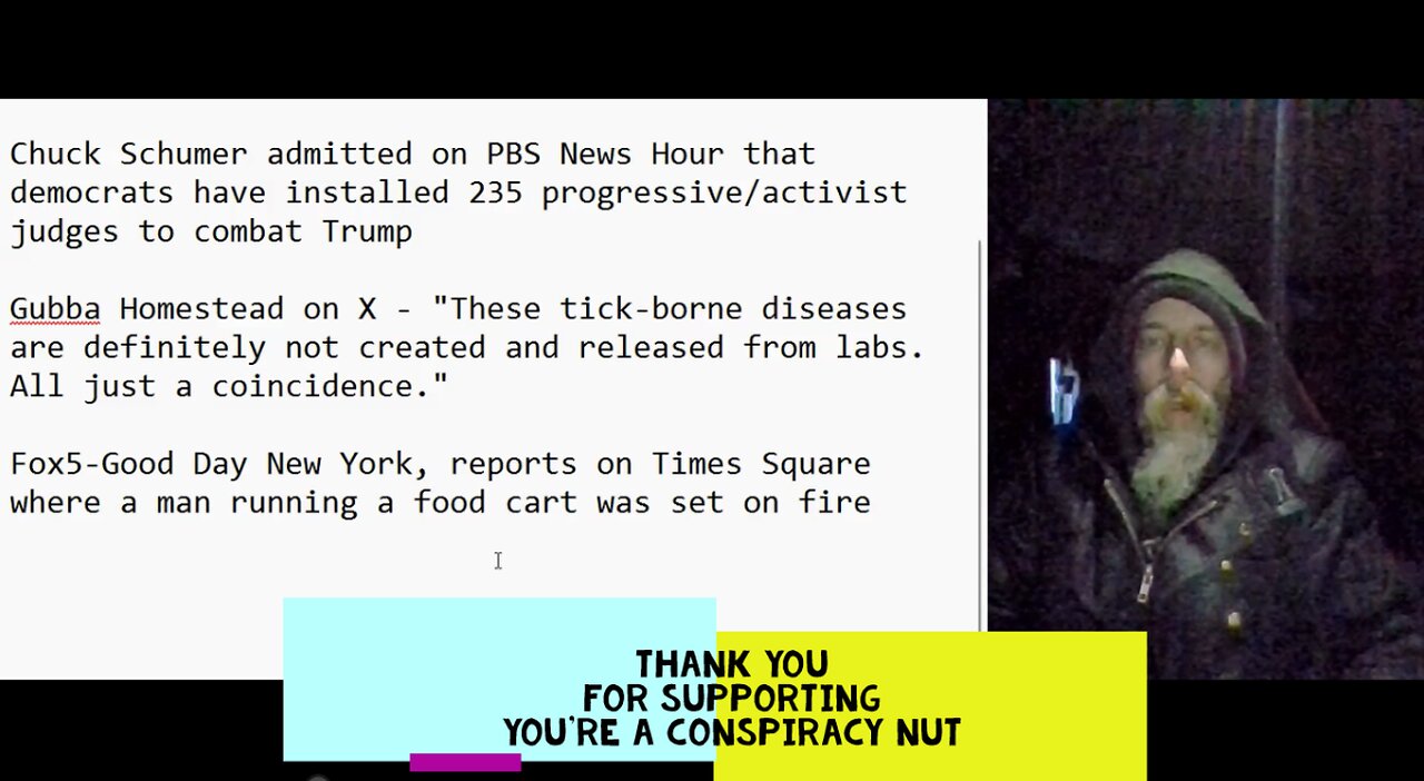 235 Judges were installed to combat Trump, The health threat from Ticks, Man set on fire in NY