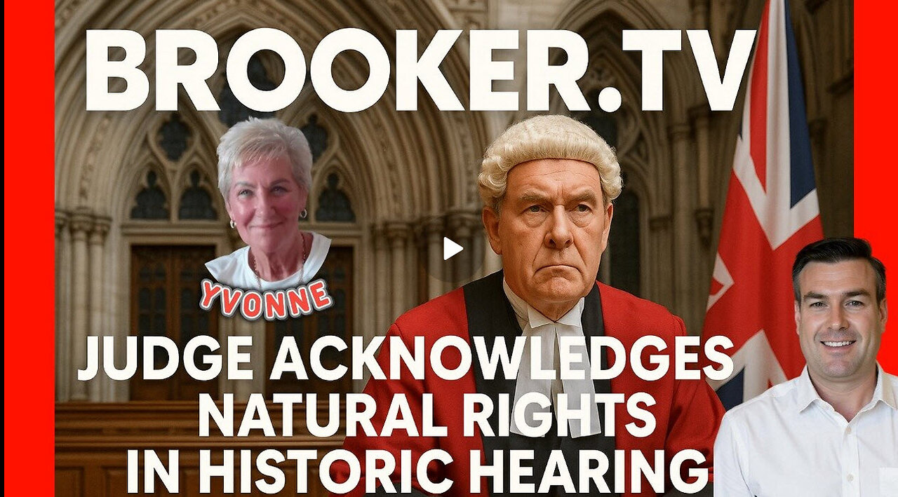 JUDGE ACKNOWLEDGES NATURAL RIGHTS IN HISTORIC HEARING WITH YVONNE & PAUL BROOKER