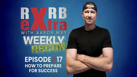 How to Prepare for Success | Extra Rvrb #17