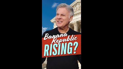 Banana Republic Rising?