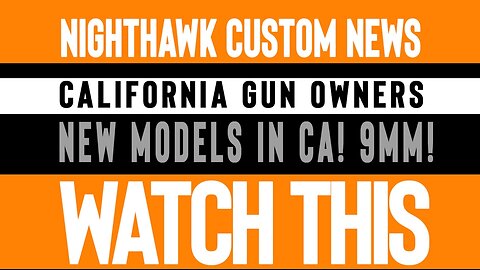 New Models in California! 9mm!!