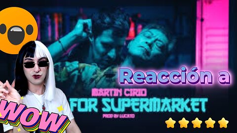 Reacción a Maní for Supermarket! - Martin Cirio (Leyla con Y la QUE LLENÓ DOS MOVISTAR ARENA MOOOR)